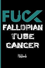 Fuck Fallopian Tube Cancer: College Ruled Notebook