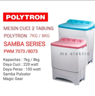 Mesin Cuci Polytron 2 tabung 7kg 8kg hijab series pwm 7073 8073