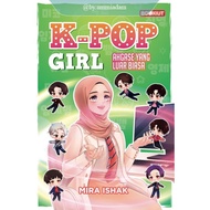 BOOKIUT ~ K-Pop Girl: Ahgase Yang Luar Biasa – Mira Ishak