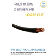 PVC CABLE WIRE 100% FULL COPPER PVC KABEL 4MM / 6MM / 10MM / 16MM / 25MM PER METER SIRIM APPROVAL SE