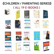 [超值配套]《CHILDREN / PARENTING SERIES》( All 19 E-Books ) [ENGLISH E-BOOKS]