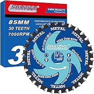 SHUZIYU 3-3/8" (85mm)-30T, Metal Working Circular Saw Blade, Arbor 15mm with 3/8“(10mm) Wahser, Use
