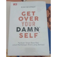 Get Over Your Damn Self - Romi Neustadt