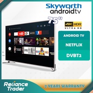 Skyworth 75G6B SERIES 75 4K UHD ANDROID SMART LED TV  VOUCHER CODE: SKYWORTH100