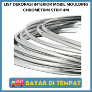 List Krom / Lis Krom Dekorasi Interior Exterior Mobil Moulding Trim Strip Chrome 4Meter / Lis Chrome