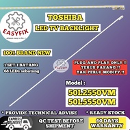 50L2550VM / 50L5550VM TOSHIBA 50 INCH LED TV BACKLIGHT (LAMPU TV) 50L2550 50L5550
