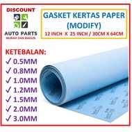 GASKET KERTAS PAPER (MODIFY) - SATU GULUNG 12 INCH X 25 INCH - 30CM X 64CM - FEET