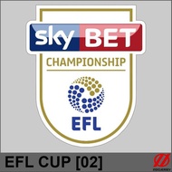 Please Order Patch Badge Flock Epl Bpl English League - Efl Cup 02