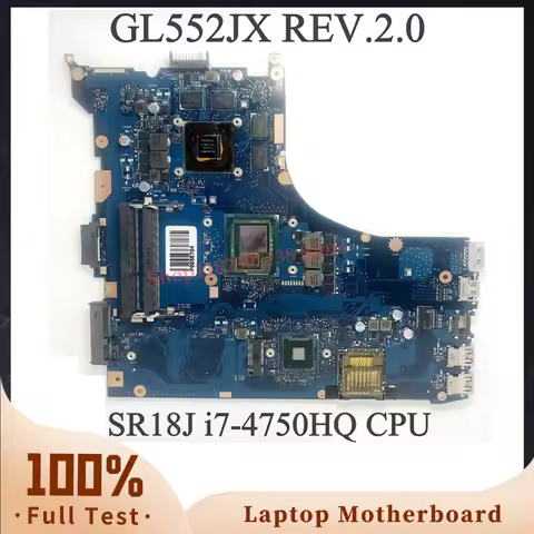 GL552JX REV.2.0 With SR18J i7-4750HQ CPU Mainboard For ASUS ROG Laptop Motherboard N16P-GT-A2 GTX950
