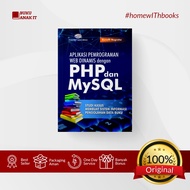 Web DYNAMIC PROGRAMMING APPLICATION BOOK WITH PHP AND MYSQL WITH KASUS STUDY