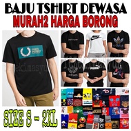 Baju Tshirt Lelaki Perempuan MURAH Saiz S M L XL 2XL