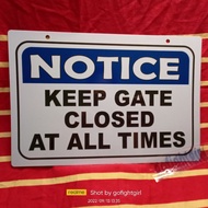 Keep Gate Closed at all times BLUE Signage PVC Plastic (like ATM and ID) 7.8x11 inches
