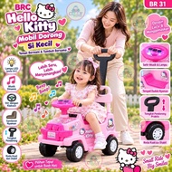CHILDREN'S PUSH CAR TOY BR30 BR32 BR03 BR10 BR31 BR29 hello kitty CAR SOUND LIGHT FEATURES HELMETADA