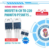 [1 CON] N-Channel N-Channel Mosfet, STP75NF75 P80NF75 P60NF10 P65NF06 P80NF06 P80NF10 P120NF10 P120N