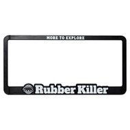 Rubber Killer - CAR LICENSE PLATE FRAME