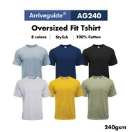 ARRIVE GUIDE AG240 Oversized Fit Tshirt 240gsm Cotton Oversize Tshirt  Baju Kosong Oversize Lelaki Z