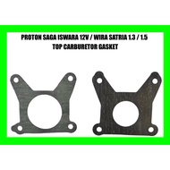 PROTON SAGA ISWARA 12V / WIRA SATRIA 1.3 / 1.5 TOP CARBURETOR GASKET