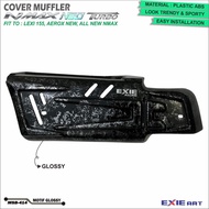 Muffler Cover Nmax Neo Turbo Lexi155,125 & Aerox New - Motorcycle Exhaust Protector Exie Art Nmax V1