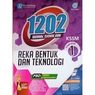 1202 BANK SOALAN REKA BENTUK DAN TEKNOLOGI TINGKATAN 1 KSSM