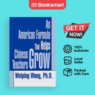An American Formula That Helps Chinese Teachers Grow - Paperback - English - 9780595403219