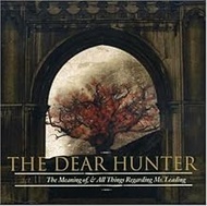 Act II: Meaning of & All Things Regarding Ms Leadi by Dear Hunter (2007) Audio CD