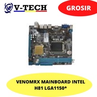 Venomrx MAINBOARD INTEL H81 LGA115