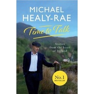 [100% Original Books] - Time to Talk : Stories from the heart of Ireland by Michael Healy-Rae (paper