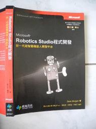 橫珈二手電腦書【Microsoft Robotics Studio 程式開發 康仕仲著】悅知出版 2008年 編號:R10