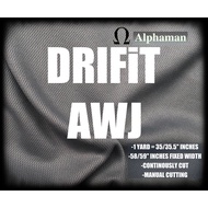 DRIFIT AWJ PER YARD 35/35.5 INCHES AND 59/60 INCHES FIXED WIDTH FABRIC TELA RAW / ALPHA