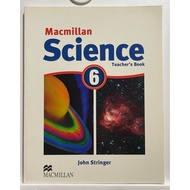 J75 : Macmillan Science 6: Teacher's Book (Science Guide Grade6) English