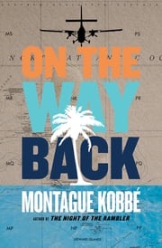 On the Way Back Montague Kobbé