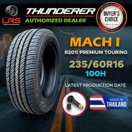 THUNDERER 235/60 R16 100H - MACH I R201 (Thailand made, with free tire valve)
