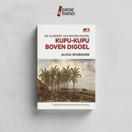 De vinders van Boven-Digoel: Butterfly Boven Digoel - Alicia Schrikker - Elex Media Komputindo