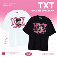 TXT "I Love My Boyfriend" series T-shirt - Yeonjun Soobin Kai Beomgyu Taehyung - 100% Cotton T-shirt