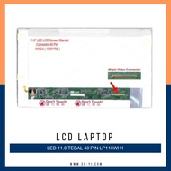 LED LCD 11.6 THICKNESS 40 PIN ACER ASPIRE ONE 721 751h 752h 753 Series