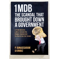 MBH | 1MDB THE SCANDAL THAT BROUGHT DOWN A GOVERNMENT by P. GUNASEGARAM & KINIBIZ (Malaysiana/Politi