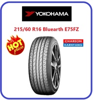 ยาง 215/60 R16 YOKOHAMA BLUEARTH E75  ปี 2022 จำนวน *1เส้น*