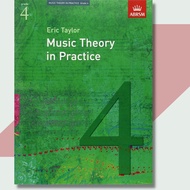 Music Theory in Practice: grade 4 - grade 4 Music Theory book
