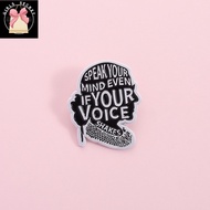 QQBdecorColorPin Speak Your Mind Even If Your Voice Shakes Feminism Brooch Pins Girl Power Brooch Ba