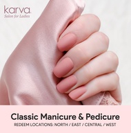 Karva Salon Classic Manicure &amp; Pedicure (E-voucher)