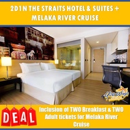 2D1N THE STRAITS HOTEL & SUITES MELAKA + MELAKA RIVER CRUISE PACKAGES