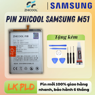 Pin Samsung M51 Zhicool dung lượng 7000mAh Tặng kèm bộ mở máy và seal dán pin Bảo hành 3 tháng