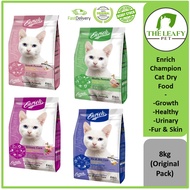 Enrich Champion Cat Dry Food ( Growth / Healthy / Urinary / Fur & Skin ) - 8kg Original Pack