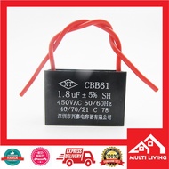 1.8 UF Micro fan Capacitor - 1.8 fan spare part Capacitor