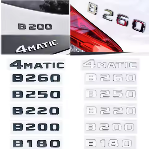 3d ABS Chrome Black Logo B180 B160 B220 B250 B260 B200 Emblem Badge Car Trunk Letters Sticker For B 