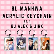 BL MANHWA ACRYLIC KEYCHAIN pt.1 BJ ALEX / JINX