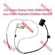 Replacement Laptop LCD Screen Display Cable For Asus FX504 FX504GM FX504GD FX504GE DDBKLGLC011 DDBKL