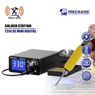 MECHANIC SOLDER STATION T210 SE MIN DIGITAL DISPLAY THERMOSTATIC SOLDERING STATION ORIGINAL - Solder