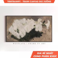 Tranh treo tường Frame TV Art Flower Still Life Painting Neutral Farmhous TV204 tặng kèm đinh tre