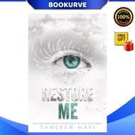 Restore Me by Tahereh Mafi | Shatter Me Series Book 4 | Young Adult Dystopian Romance | Paperback| 9